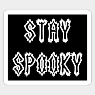 Stay Spooky Sticker